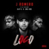 J Romero, Kap G & Drei Ros - Loco