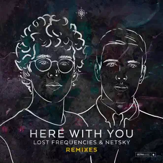 Here with You (Remixes) - EP by Lost Frequencies & Netsky album reviews, ratings, credits