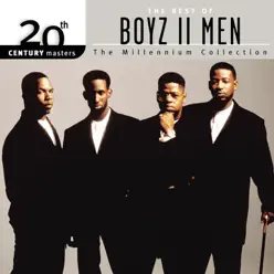 20th Century Masters the Millennium Collection: The Best of Boyz II Men - Boyz II Men