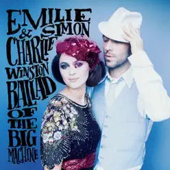 Ballad of the Big Machine - Single - Emilie Simon