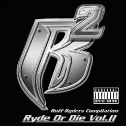 Ryde or Die, Vol. 2 - Ruff Ryders