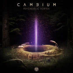 Cambium - Psychedelic Vortex