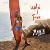 Wild & Free - Single