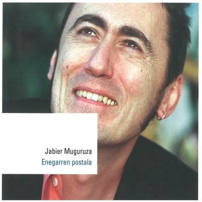 Enegarren Postala - Jabier Muguruza