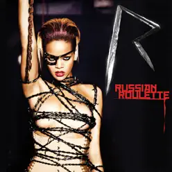 Russian Roulette - Single - Rihanna