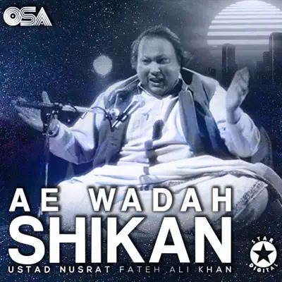 Ae Wadah Shikan - EP - Nusrat Fateh Ali Khan