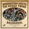 Bacchanal (Wrongtom Meets the Ragga Twins) - Wrongtom & The Ragga Twins lyrics