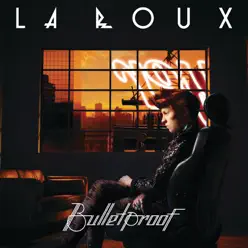 Bulletproof - Single - La Roux