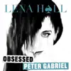 Obsessed: Peter Gabriel - EP album lyrics, reviews, download
