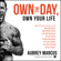 Aubrey Marcus - Own the Day, Own Your Life: Optimized Practices for Waking, Working, Learning, Eating, Training, Playing, Sleeping, and Sex (Unabridged)