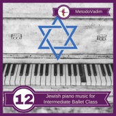 Jewish Piano Music for Intermediate Ballet Class artwork