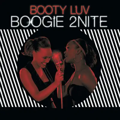 Boogie 2Nite (Boogie Version) - EP - Booty Luv