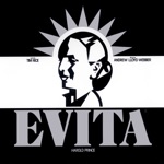 Patti LuPone & Original Broadway Cast Of Evita - Rainbow High