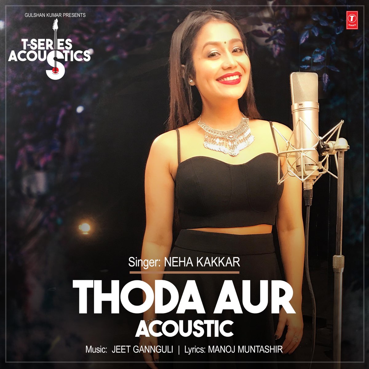 ‎thoda Aur Acoustic From T Series Acoustics Single By Neha Kakkar And Jeet Gannguli On Apple 3834