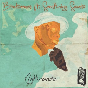 Ngithanda (feat. Samthing Soweto) - EP