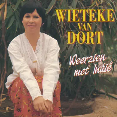 Weerzien Met Indie - Wieteke Van Dort