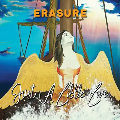 Just a Little Love (Part. 1) - Single - Erasure