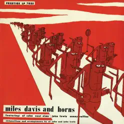 Miles Davis and Horns - Miles Davis