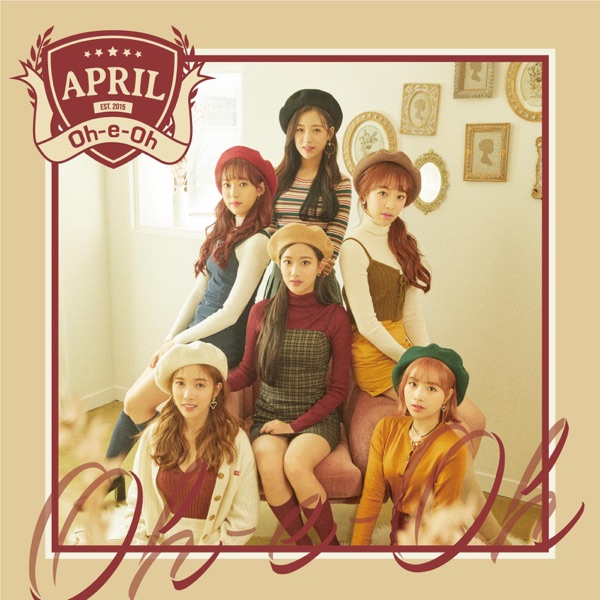 APRIL – Oh-e-Oh -Japanese ver.- – Single