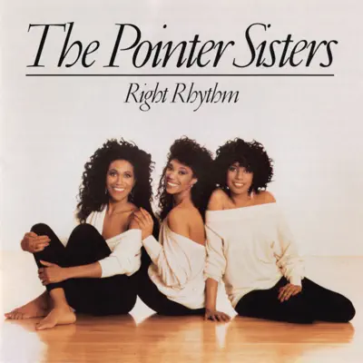 Right Rhythm - Pointer Sisters