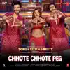 Chhote Chhote Peg (From "Sonu Ke Titu Ki Sweety") - Single album lyrics, reviews, download