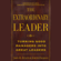 John H. Zenger & Joseph Folkman - The Extraordinary Leader: Turning Good Managers into Great Leaders