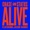 Chase & Status feat Jacob Bank - Alive