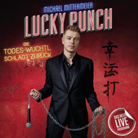 Michael Mittermeier - Lucky Punch (Live) artwork