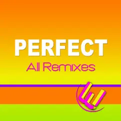Perfect (All Remixes) - EP by Worfi album reviews, ratings, credits