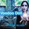 Voodoo Doll (Remix) - Single