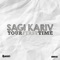 Your First Time - Sagi Kariv lyrics