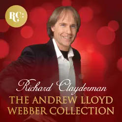 The Andrew Lloyd Webber Collection - Richard Clayderman