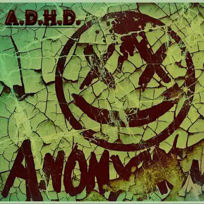 A.D.H.D. - Single - Anonymous