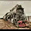 Western Wasted - Single album lyrics, reviews, download