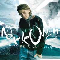 Mark Owen - In Your Own Time artwork