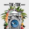 Tik Tok (Remixes) - EP