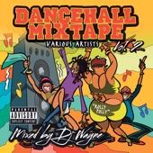 Dancehall Mix Tape, Vol. 2 (Mixed by DJ Wayne) artwork