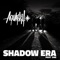 Shadow Era, Pt. 1 (Remasters)