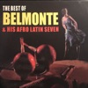 The Best Of Belmonte And His Afro Latin Seven