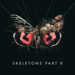 Skeletons, Pt. 2 - EP - MISSIO