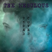 The Nebulous - I'll Follow You into the Dark