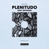 Plenitudo (feat. Mayenne) - Single, 2018
