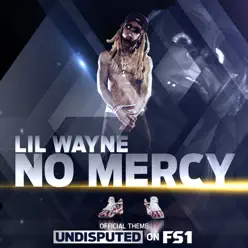 No Mercy - Single - Lil Wayne