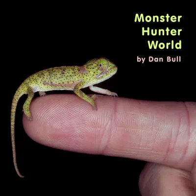 Monster Hunter World - Single - Dan Bull