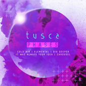 Phases - EP - Tusca