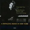 A Swinging Hour In New York (feat. Randy Brecker, Chuck Loeb & New York Strings) album lyrics, reviews, download