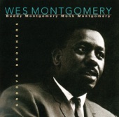 Wes Montgomery - You Don't Know What Love Is