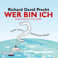 Richard David Precht - Wer bin ich - und wenn ja wie viele? artwork