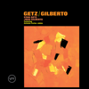 Stan Getz & João Gilberto - Getz/Gilberto  artwork