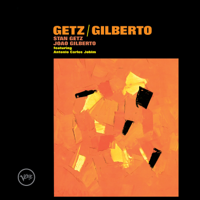 Stan Getz & João Gilberto - Getz/Gilberto artwork